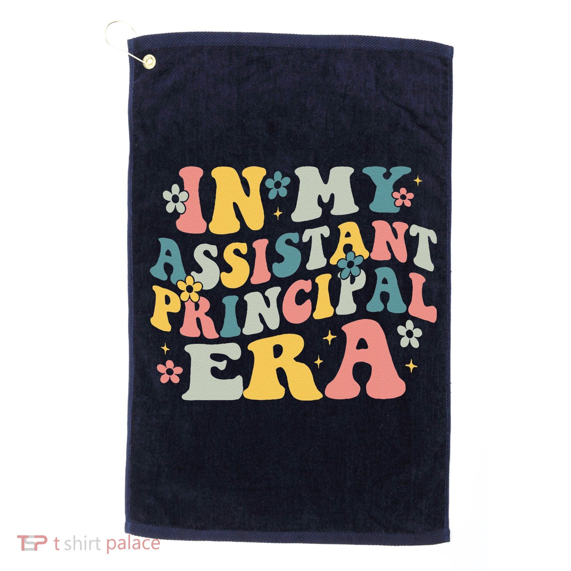 Groovy In My Assistant Principal Era Job Title School Worker Golf Towel