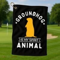 Groundhog Is My Spirit Animal Funny Woodchuck Golf Towel thumb 1