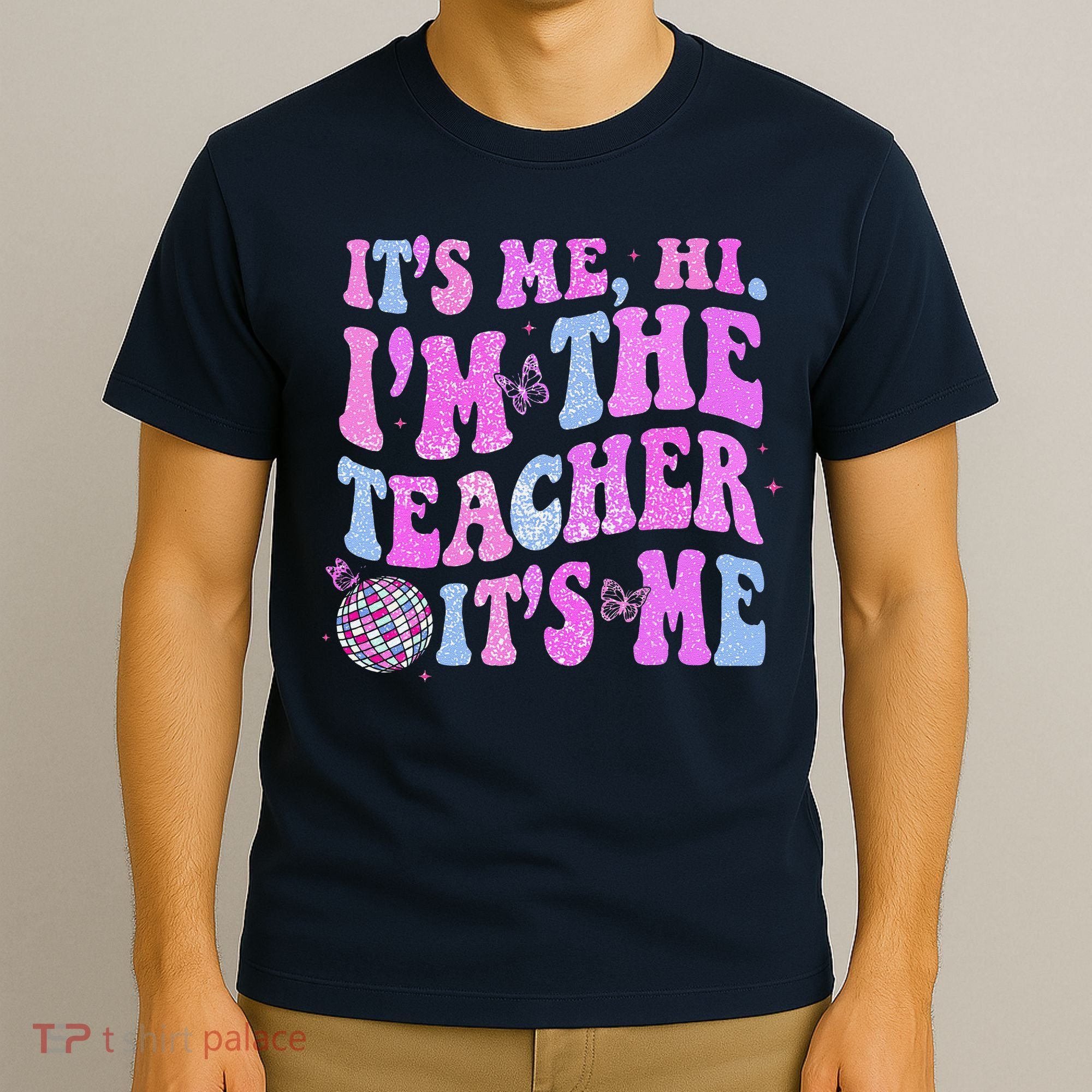Groovy Its Me Hi Im The Teacher Its Me Teacher Life T-Shirt