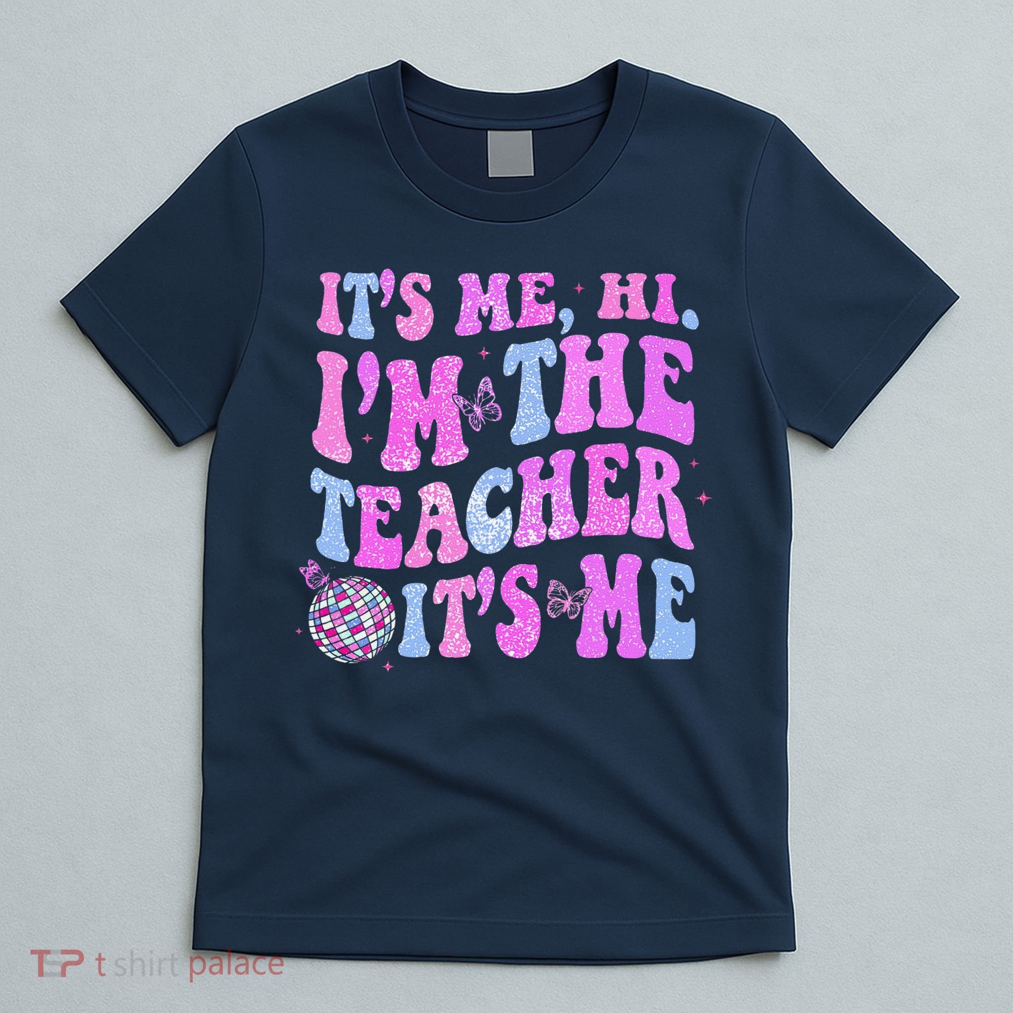 Groovy Its Me Hi Im The Teacher Its Me Teacher Life T-Shirt