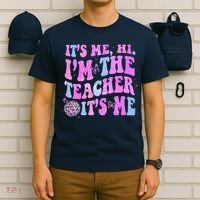 Groovy Its Me Hi Im The Teacher Its Me Teacher Life T-Shirt thumb 6