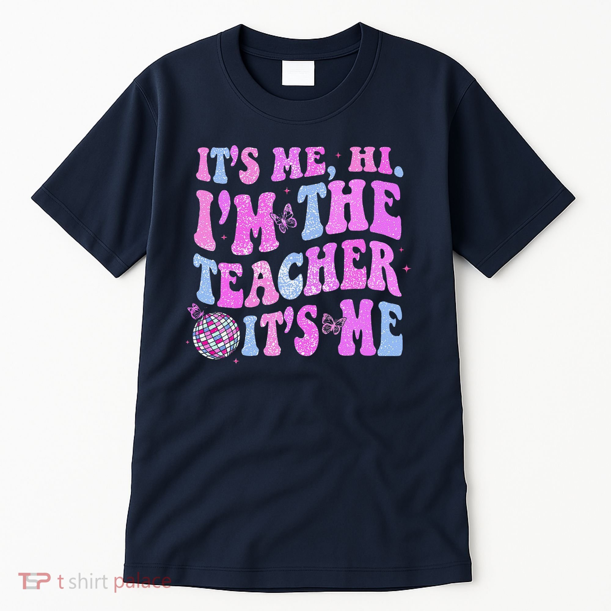 Groovy Its Me Hi Im The Teacher Its Me Teacher Life Tall T-Shirt