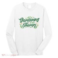 Gardening Is My Therapy Long Sleeve Shirt thumb 0
