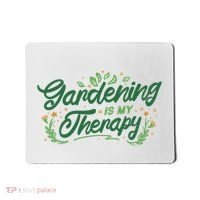 Gardening Is My Therapy Mousepad thumb 0