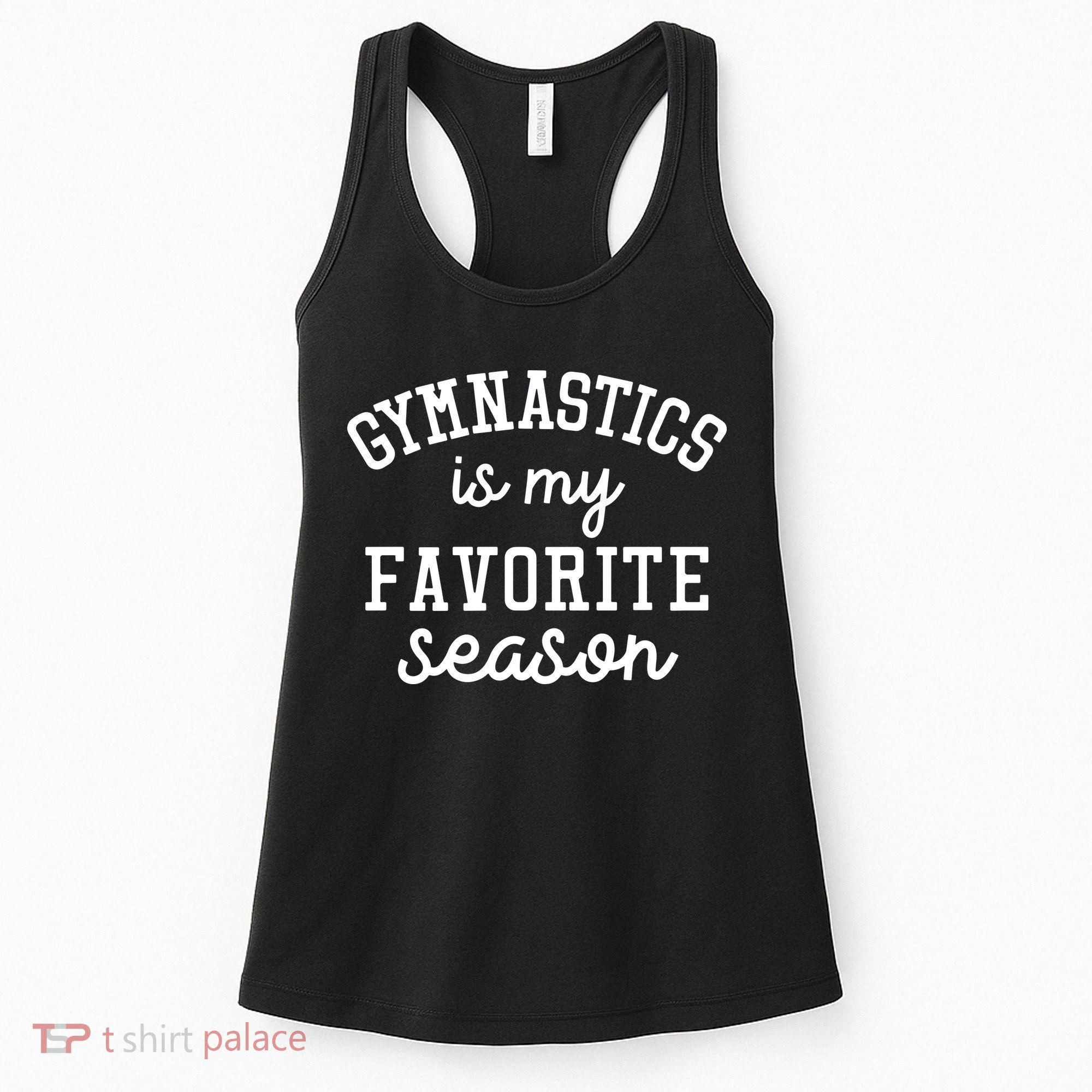 Gymnastics Is My Favorite Season Sports Lovers Game Day Gift Women's Tank Top
