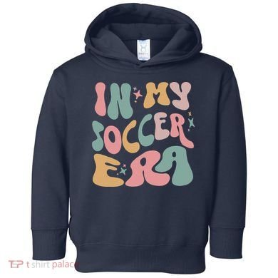 Groovy In My Soccer Era Cute Toddler Hoodie