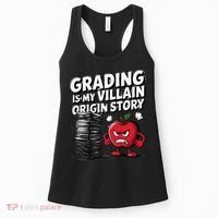 Grading Is My Villain Origin Funny Teacher Quote Women's Tank Top thumb 0