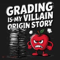 Grading Is My Villain Origin Funny Teacher Quote Women's Tank Top thumb 5