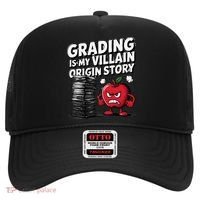Grading Is My Villain Origin Funny Teacher Quote Hat thumb 0