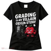 Grading Is My Villain Origin Funny Teacher Quote Women's T-Shirt thumb 0
