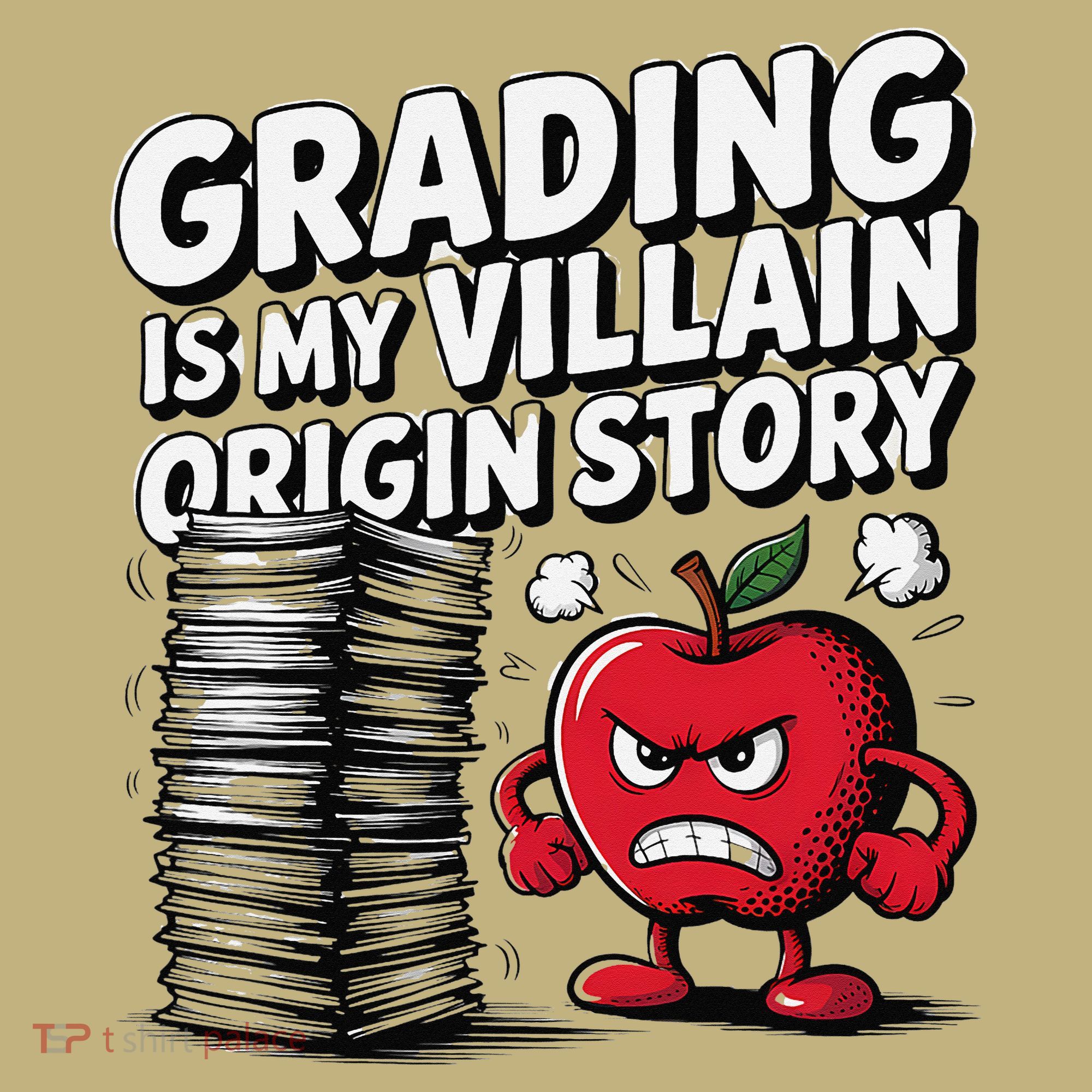 Grading Is My Villain Origin Funny Teacher Quote Mousepad