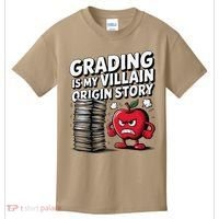 Grading Is My Villain Origin Funny Teacher Quote Kids T-Shirt thumb 0