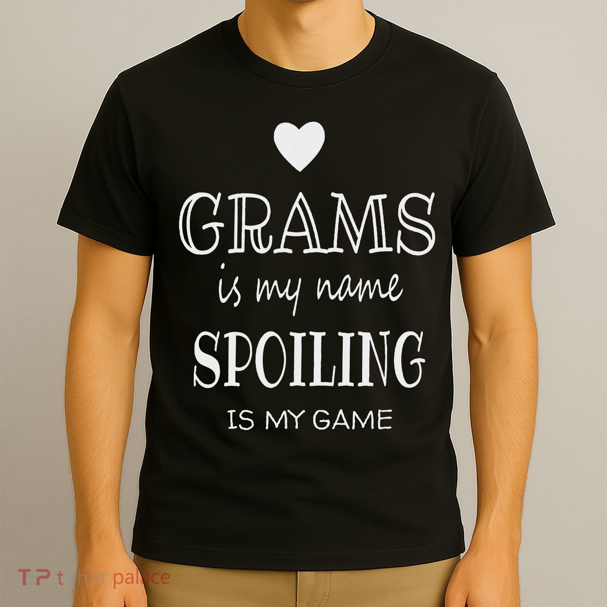 Grams Is My Name Funny Grams Gifts For Grams Grandma T-Shirt