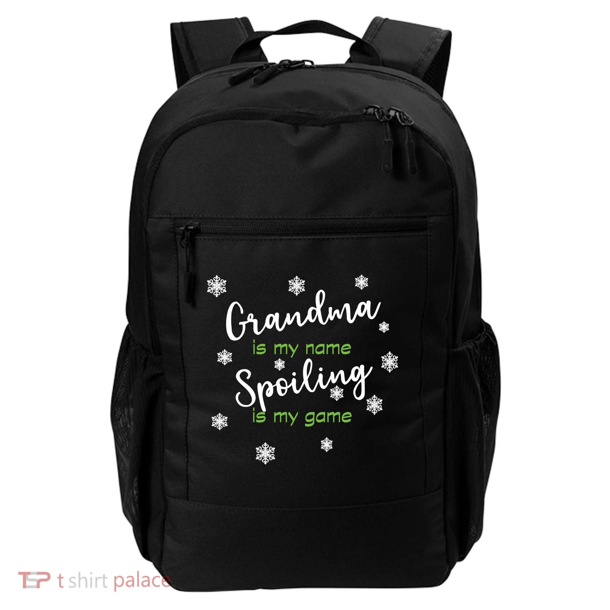 Grandma Is My Name Spoiling Is My Game Backpack