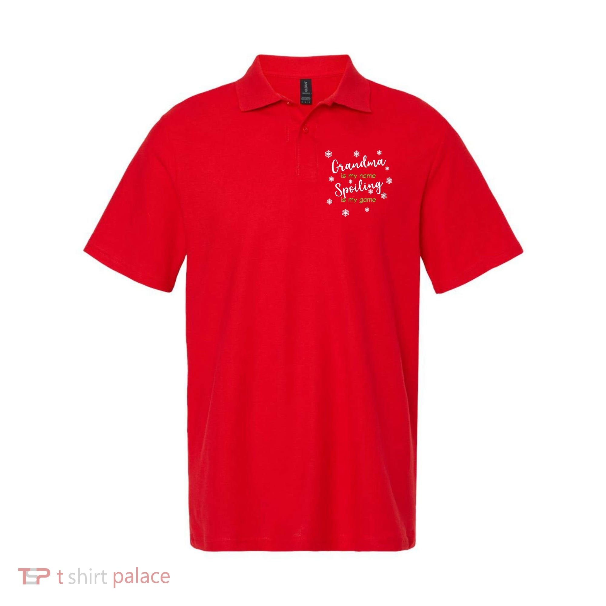 Grandma Is My Name Spoiling Is My Game Polo