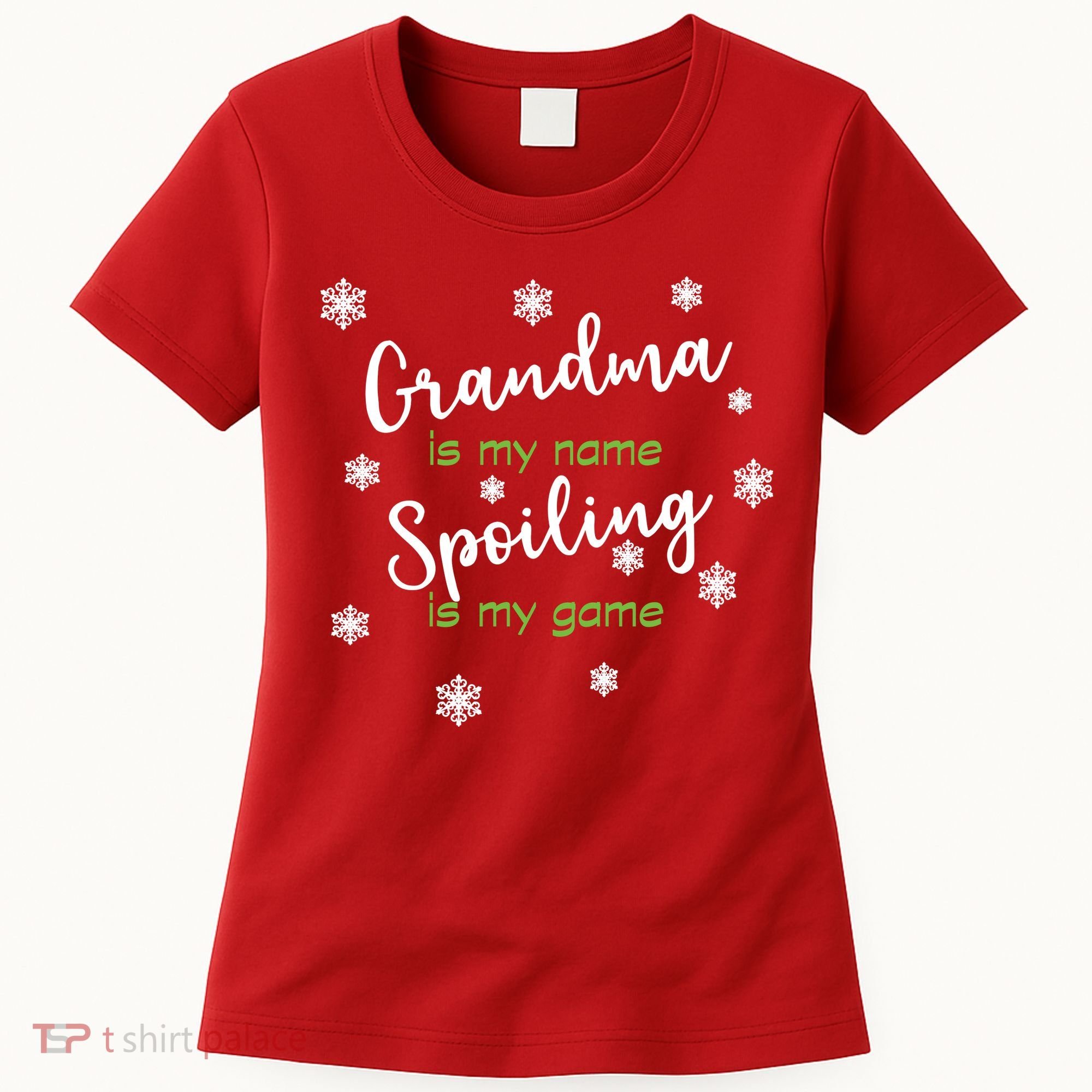 Grandma Is My Name Spoiling Is My Game Women's T-Shirt