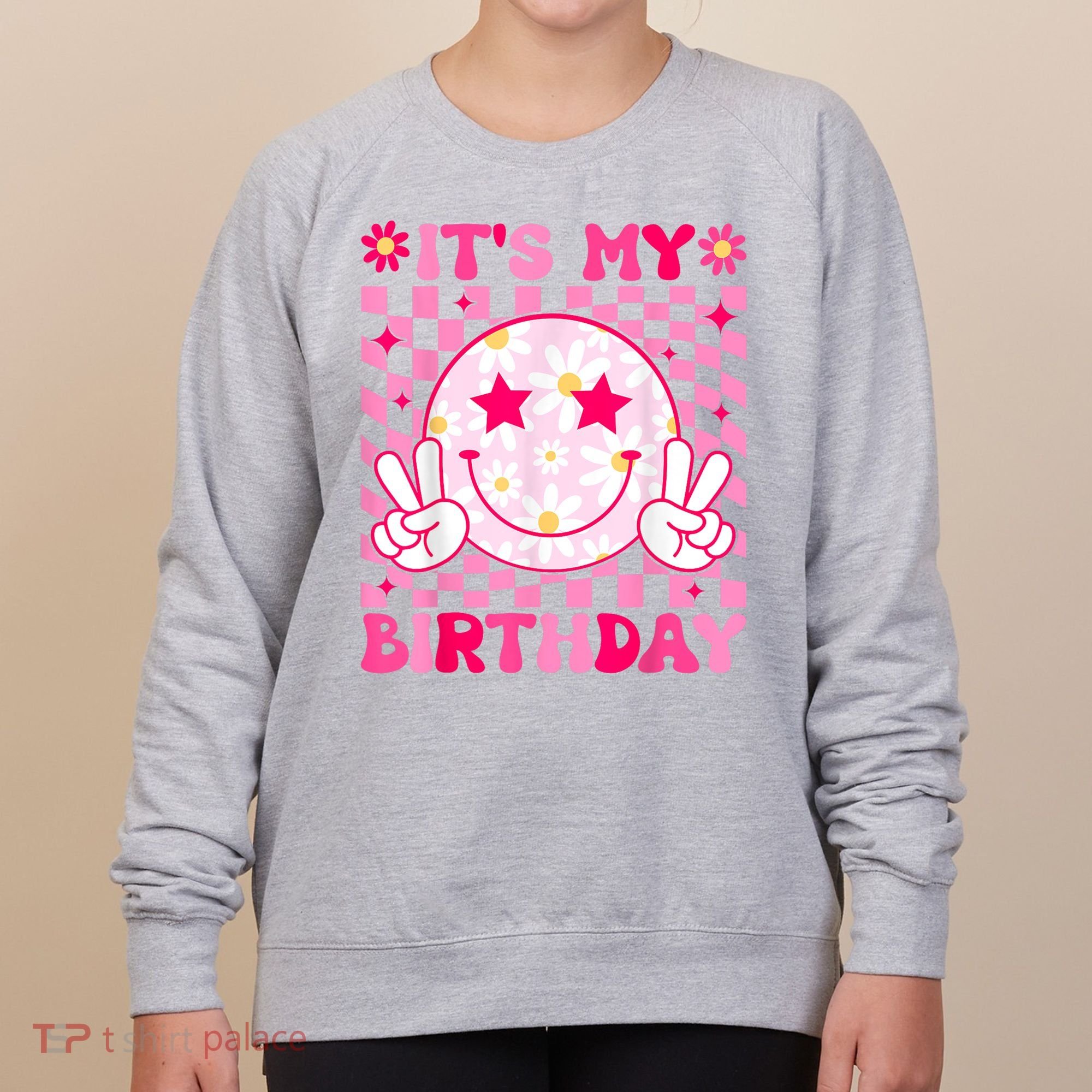 Groovy Its My Birthday Women's Sweatshirt