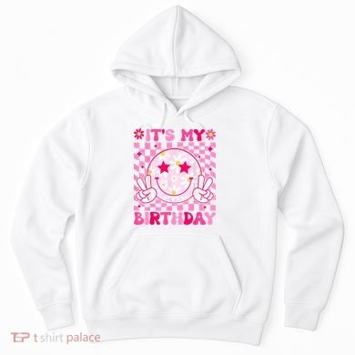 Groovy Its My Birthday Hoodie