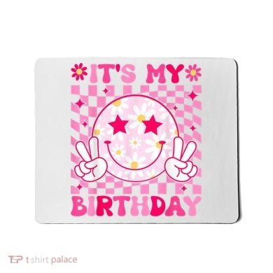Groovy Its My Birthday Mousepad