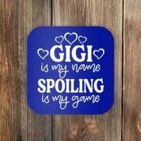 Gigi Is My Name Spoiling Is My Game Gift MotherS Day Gift Coaster thumb 0