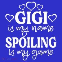 Gigi Is My Name Spoiling Is My Game Gift MotherS Day Gift Women's Tank Top thumb 5