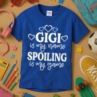 Gigi Is My Name Spoiling Is My Game Gift MotherS Day Gift Kids T-Shirt thumb 3