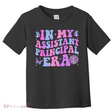 Groovy In My Assistant Principal Era School Worker Toddler T-Shirt