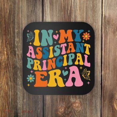 Groovy In My Assistant Principal Era School Worker Coaster