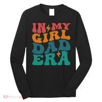 Groovy In My Girl Dad Era Long Sleeve Shirt thumb 0