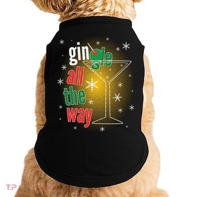Gin all the way Jingle Funny Christmas Doggie Tank