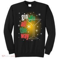 Gin all the way Jingle Funny Christmas Sweatshirt thumb 0