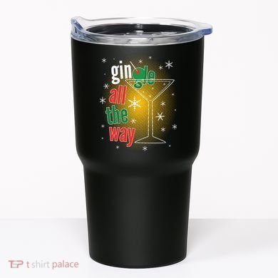 Gin all the way Jingle Funny Christmas Tumbler