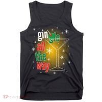 Gin all the way Jingle Funny Christmas Tank Top thumb 0