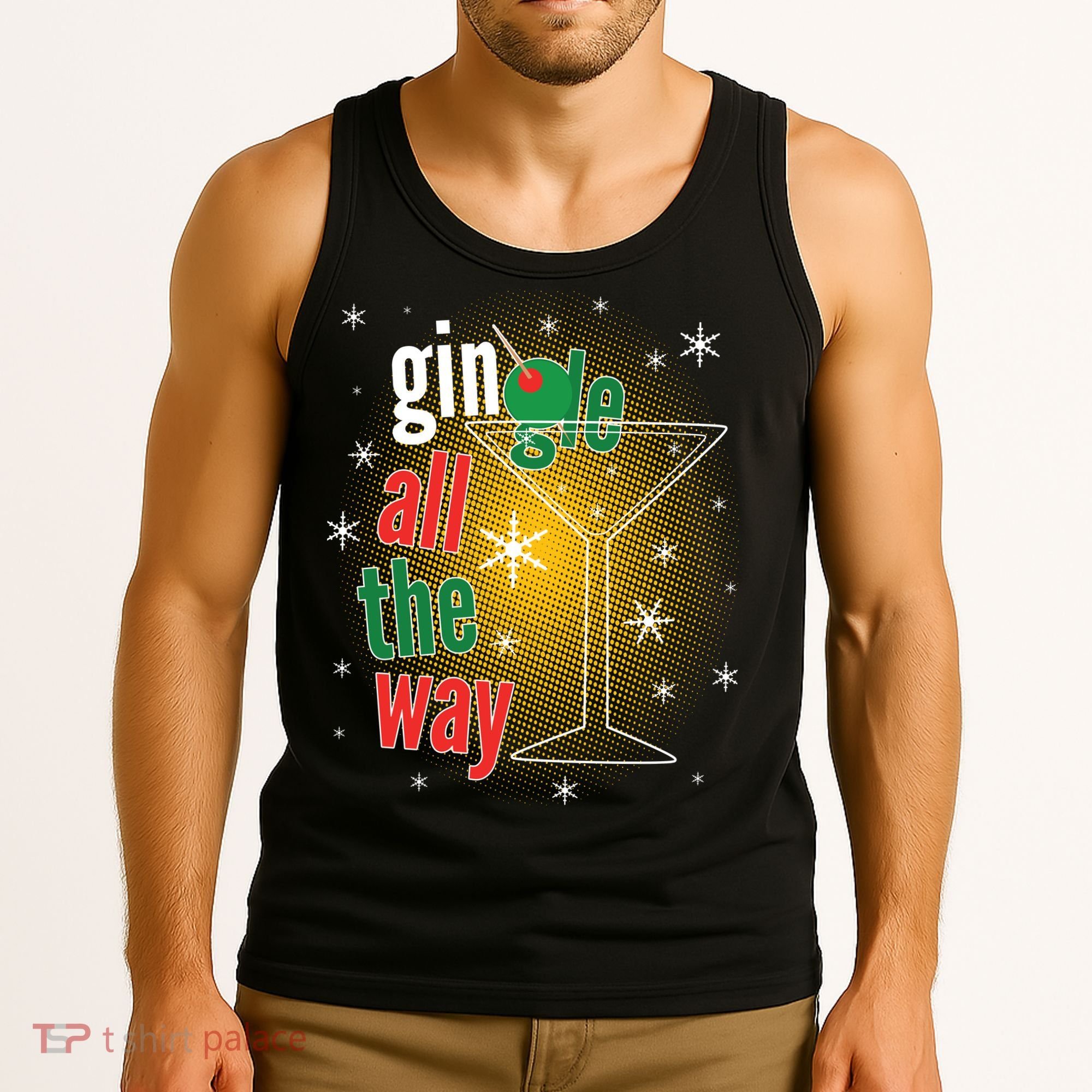Gin all the way Jingle Funny Christmas Tank Top