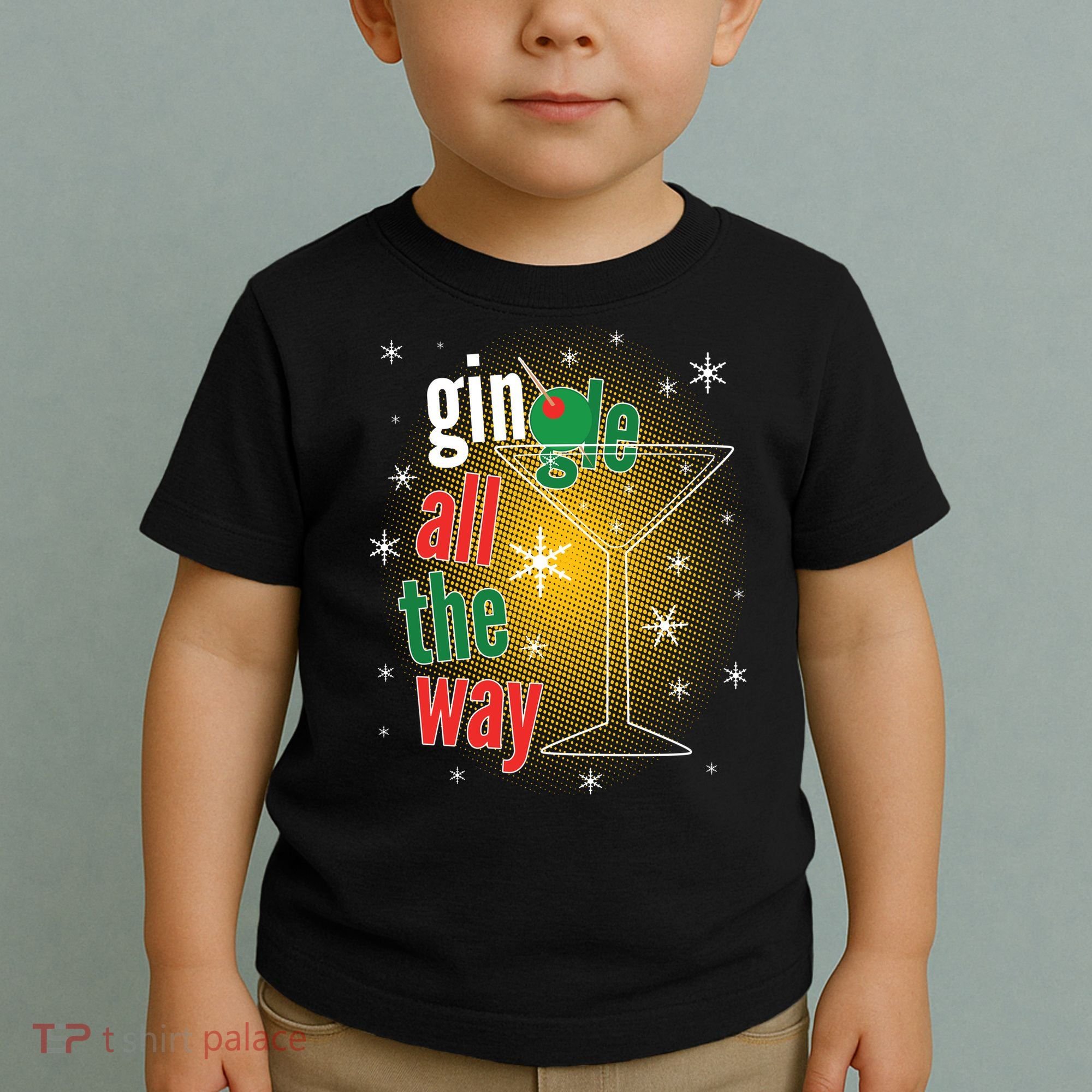 Gin all the way Jingle Funny Christmas Toddler T-Shirt