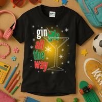 Gin all the way Jingle Funny Christmas Kids T-Shirt thumb 3