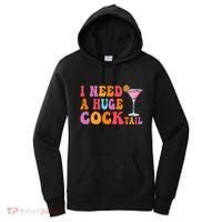 Groovy I Need A Huge Cocktail Funny Adult Humor Drinking Women's Hoodie thumb 0