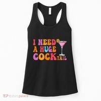 Groovy I Need A Huge Cocktail Funny Adult Humor Drinking Women's Tank Top thumb 0