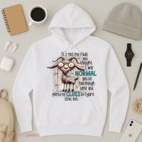 Goat ItS Not My Fault You Thought I Was Normal Hoodie thumb 3
