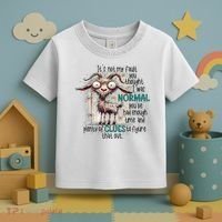 Goat ItS Not My Fault You Thought I Was Normal Toddler T-Shirt thumb 3