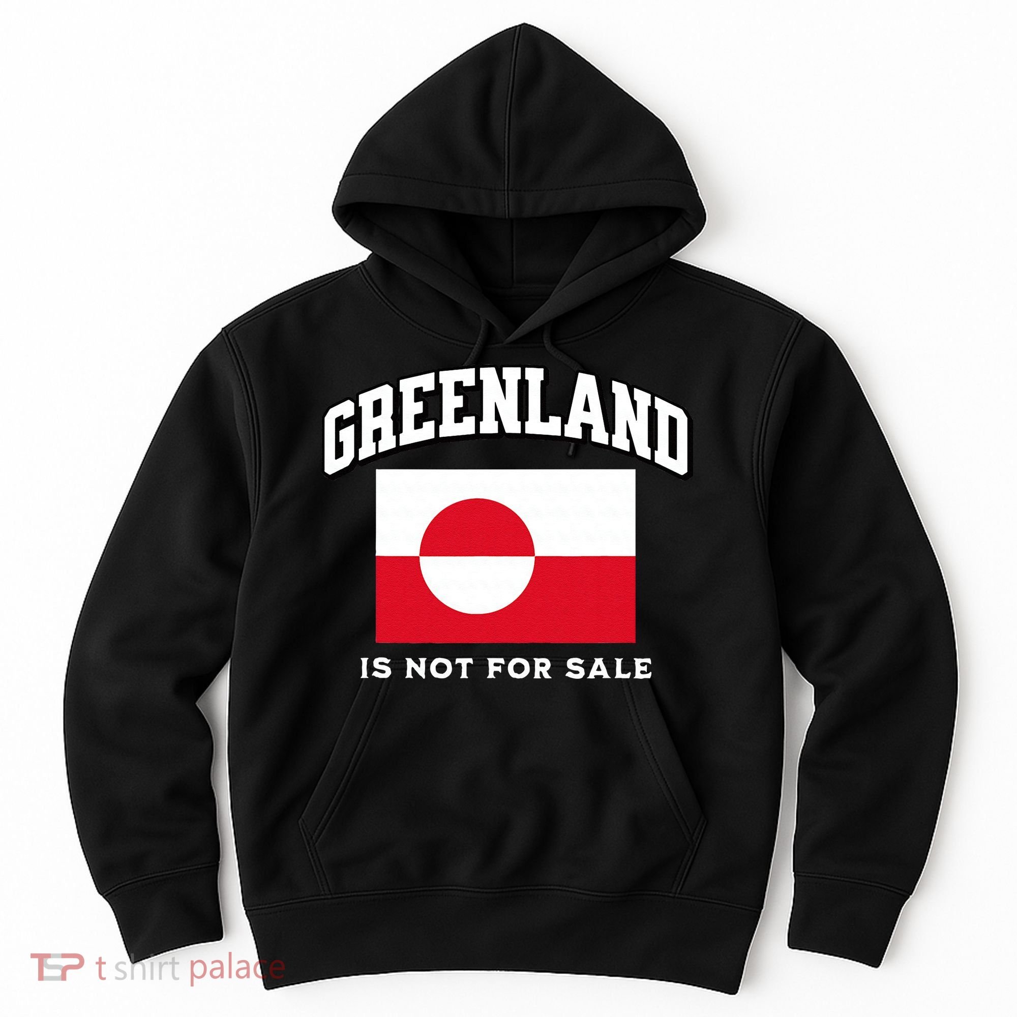 Greenland Is Not For Sale Hoodie