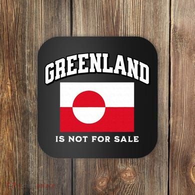 Greenland Is Not For Sale Coaster