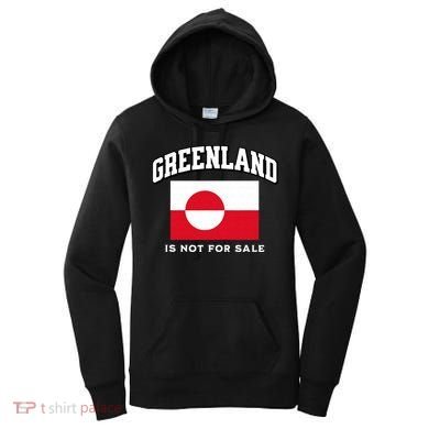 Greenland Is Not For Sale Women's Hoodie