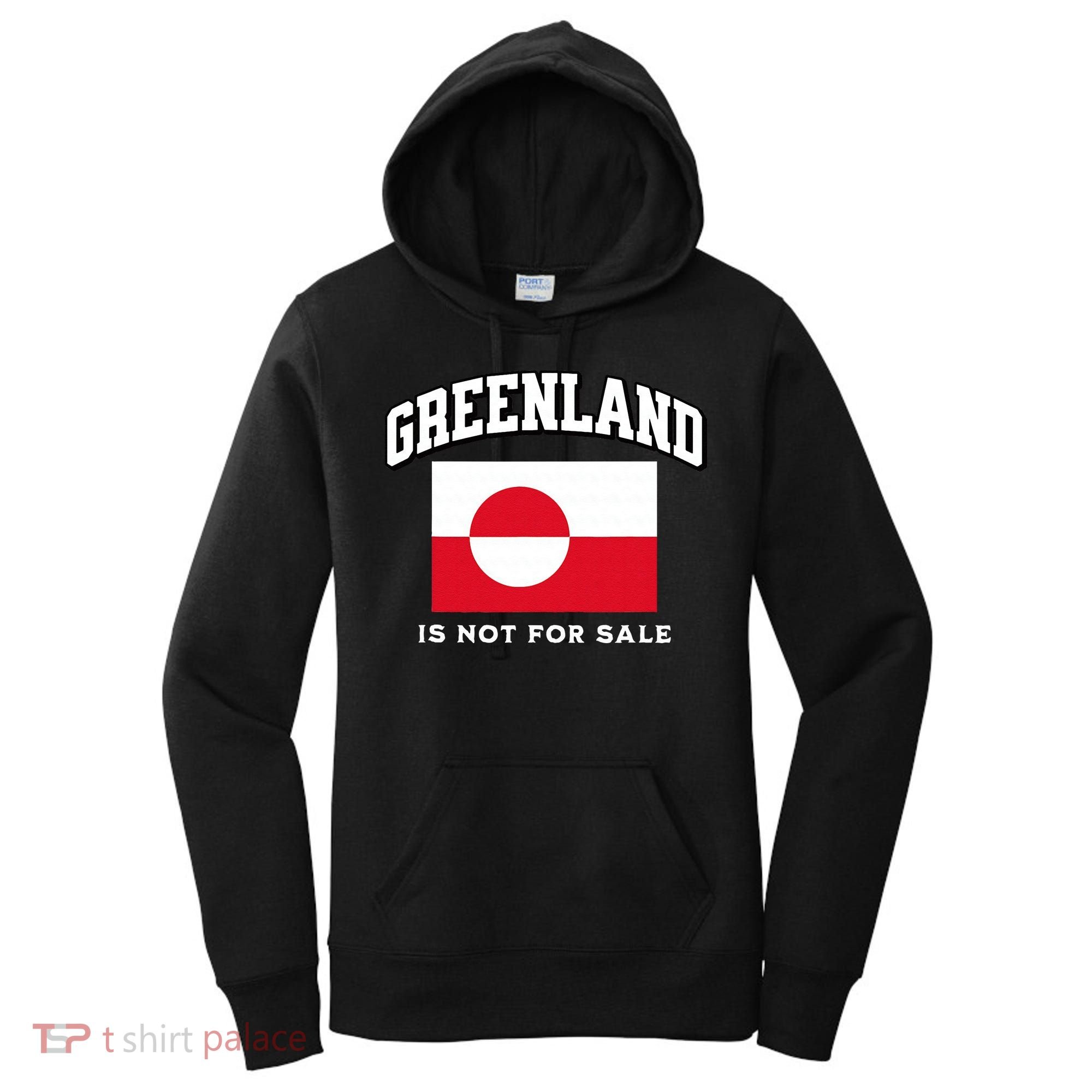 Greenland Is Not For Sale Women's Hoodie