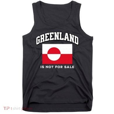 Greenland Is Not For Sale Tank Top
