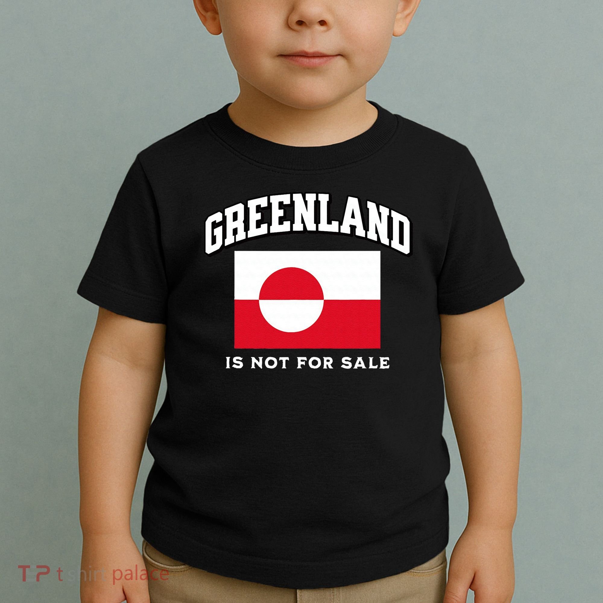 Greenland Is Not For Sale Toddler T-Shirt