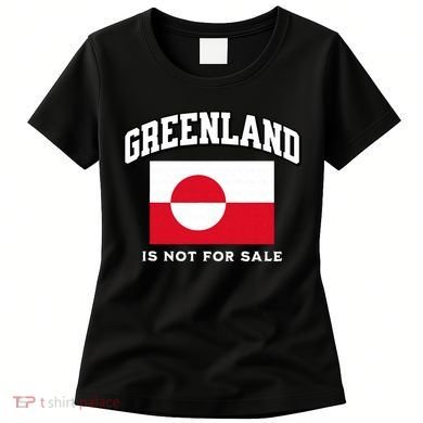 Greenland Is Not For Sale Women's T-Shirt