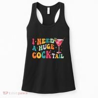 Groovy I Need A Huge Cocktail Funny Adult Humor Drinking Women's Tank Top thumb 0