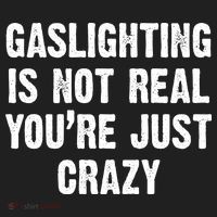 Gaslighting Is Not Real You're Just Crazy Beanie thumb 2