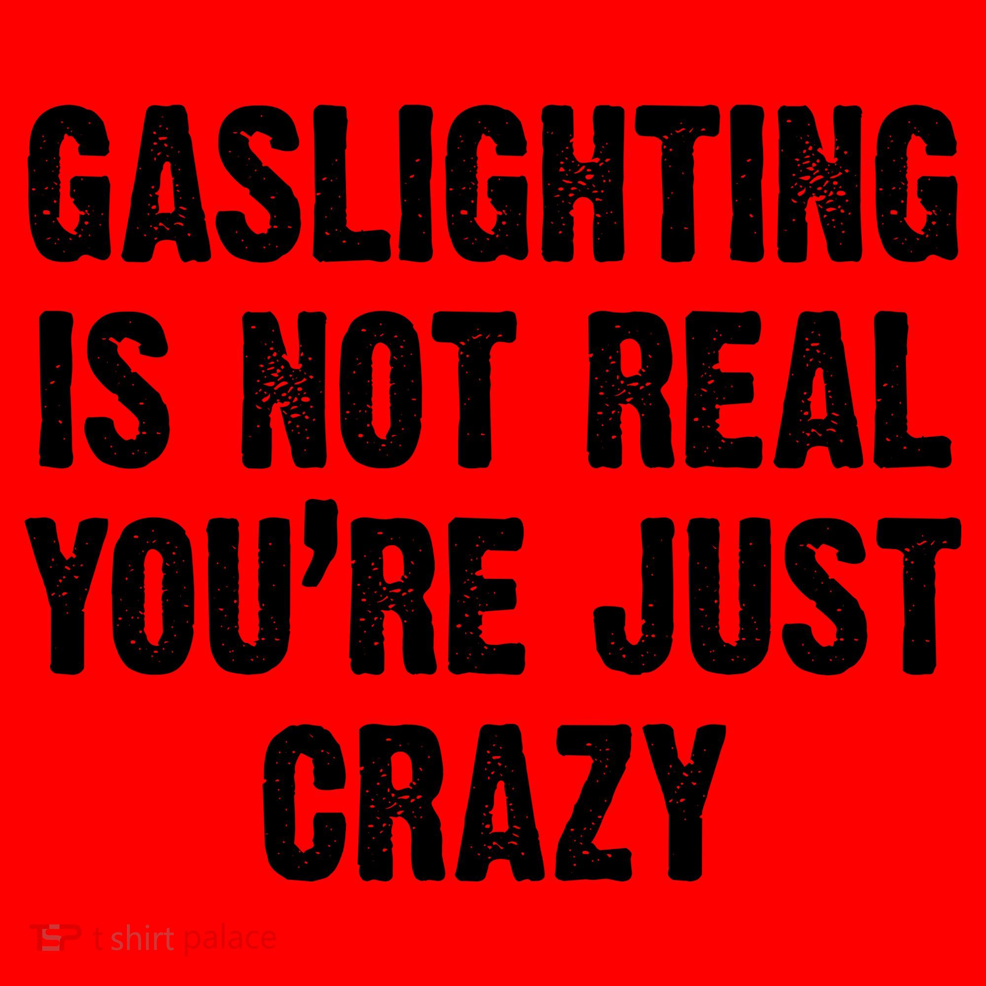 Gaslighting Is Not Real You're Just Crazy Santa Hat